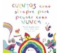 Cuentos como siempre para pensar como nunca (SIN COLECCION)