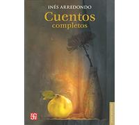 Cuentos Completos: 829 (Letras Mexicanas)