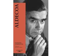 Cuentos completos: Cuentos Completos/ Complete Stories