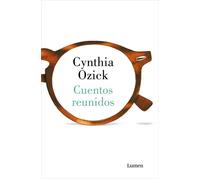 Cuentos completos | Cynthia Ozick, Eugenia Vázquez Nacarino