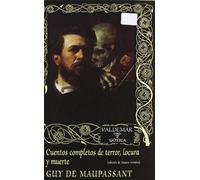 Cuentos completos de terror, locura y muerte: 83 (Gótica)