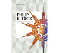 Cuentos completos II | Philip K. Dick, Eduardo G. Murillo
