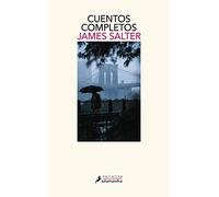 Cuentos completos (Salamandra Narrativa)