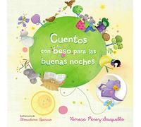 Cuentos Con Beso Para Las Buenas Noches