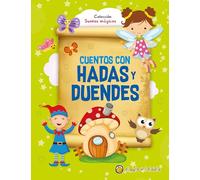 Cuentos con hadas y duendes (sueños mágicos)