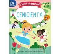 ¡Cuentos con pegatinas! Cenicienta (Castellano - A PARTIR DE 3 AÑOS - MANIPULATIVOS (LIBROS PARA TOCAR, JUGAR Y PINTAR), POP-UPS - Otros libros)
