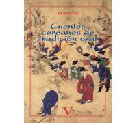 Cuentos coreanos de tradición oral (Serie literatura coreana)