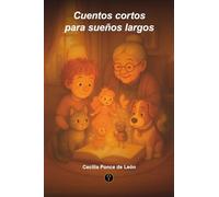 Cuentos cortos para sueños largos