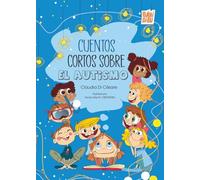 Cuentos cortos sobre el autismo (TITANES)