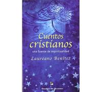 Cuentos cristianos: Una fuente de espiritualidad (Caminos)