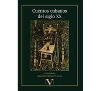 Cuentos cubanos del siglo XX: 1 (Biblioteca Cubana)