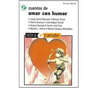 Cuentos de amor con humor (Letra grande)