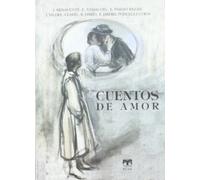 Cuentos de amor (Cuentos de Autores Españoles)