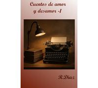 Cuentos de amor y desamor