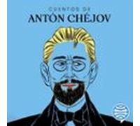 Cuentos De Antón Chéjov (audiolibro)
