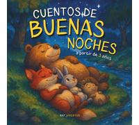 Cuentos de Buenas Noches a partir de 3 años: Un pequeño libro para niños, lleno de cuentos para leer en voz alta antes de dormir - para calmar y hacer soñar a los niños antes de acostarse