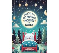 Cuentos de Buenas Noches de Gatos