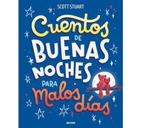 Cuentos de Buenas Noches para Malos días / Bedtime Stories for Hard Days