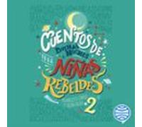 Cuentos De Buenas Noches Para Niñas Rebeldes 2 (audiolibro)