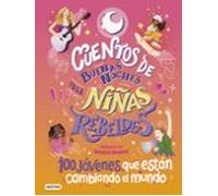 Cuentos de buenas noches para niñas rebeldes 4