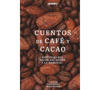 Cuentos de café y cacao