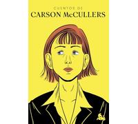 Cuentos de Carson McCullers (Austral Cuentos)