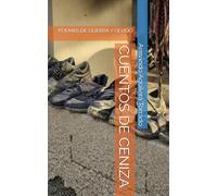 CUENTOS DE CENIZA: POEMAS DE GUERRA Y OLVIDO