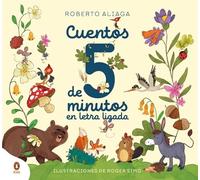 Cuentos de cinco minutos con letra ligada: ¡Aprender a leer con letra ligada es una pasada! (Cuentos que cuentan)