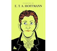 Cuentos de E. T. A. Hoffmann (Austral Cuentos)