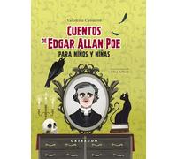 Cuentos de Edgar Allan Poe para niños y niñas (Clásicos)