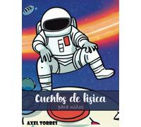 Cuentos de física para niños: primer acercamiento a temas de física