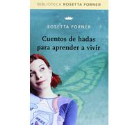 Cuentos de hadas para aprender a vivir (DIVULGACIÓN)