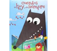 Cuentos De Hoy Y De Siempre