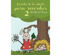 Cuentos de la abuela para recordar 2 (SIN COLECCION)