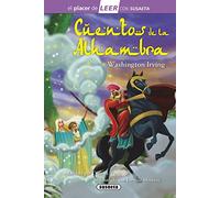 Cuentos de la Alhambra (El placer de LEER con Susaeta - nivel 4)