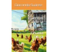 Cuentos de la granja y de Abuela Silvia