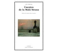 Cuentos de la Malá Strana (Letras Universales)