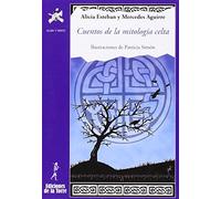 Cuentos de la Mitología Celta: 28 (Alba y Mayo Narrativa)