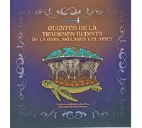 Cuentos de la tradición budista de la India, Sri Lanka y el Tíbet (BUDISMO)