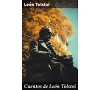 Cuentos De León Tolstoi (ebook)
