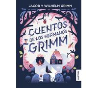Cuentos de los Hermanos Grimm | Hermanos Grimm