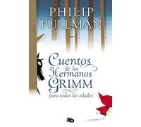 Cuentos de los hermanos Grimm para todas las edades (Ficción)