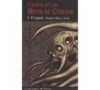 Cuentos de los Mitos de Cthulhu 2: El legado: 250 (El Club Diógenes)