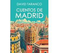Cuentos de Madrid: 1 (Narrativa)