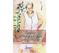 Cuentos De Maria Y Lucero Y Otros Relatos (RAPAJAROS)