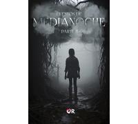 Cuentos de medianoche: parte II: 2
