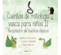 Cuentos De Mitologia Vasca Para Niños Ii. Recopilacion De Cuentos Clas