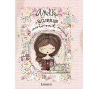 Cuentos de mujeres que cambiaron la historia (Anekke) | Magela Ronda