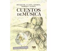 Cuentos de música (Cuentos de Autores Españoles)