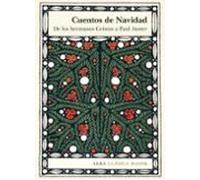 Cuentos de Navidad: De los hermanos Grimm a Paul Auster (Clásica Maior)